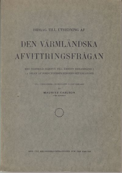 Bidrag till utredning af den värmländska…