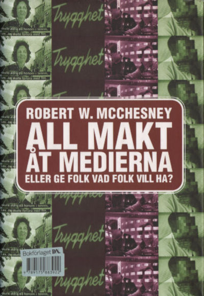 ALL MAKT ÅT MEDIERNA ELLER GE FOLK VAD FOLK VILL…