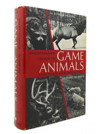 image of SPORTSMAN'S GUIDE TO GAME ANIMALS: A FIELD BOOK OF NORTH AMERICAN SPECIES