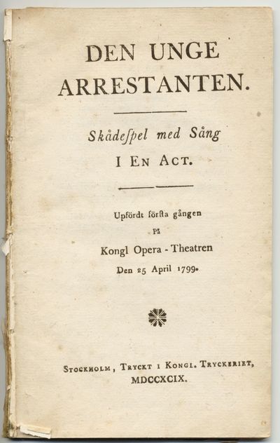 Den unge arrestanten. Skådespel med sång i en…