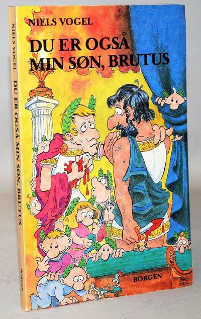Du er også min søn, Brutus.