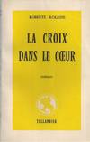 La Croix Dans Le Coeur