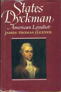 States Dyckman American Loyalist