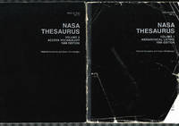 NASA THESAURUS: 1988 Edition. Volume 1: Hierarchical Listing. Volume 2: Access Vocabulary....