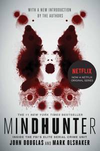 Mindhunter : Inside the FBI's Elite Serial Crime Unit