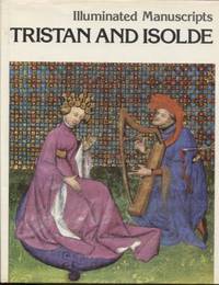 Illuminated Manuscripts: Tristan and Isolde15th Century Manuscript