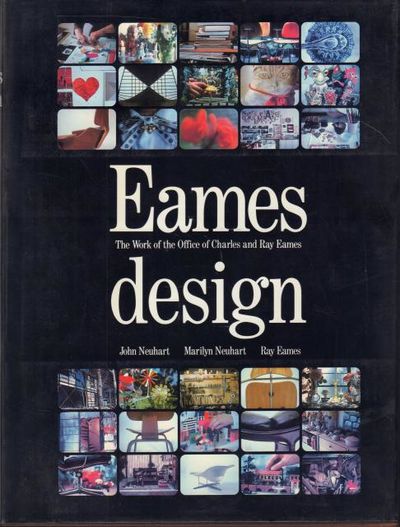 Eames Design: The Work of the Office of Charles…