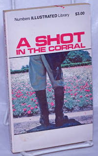 A Shot in the Corral by Cantley, Adrian - 1978