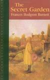 The Secret Garden (Children&#039;s Classics) by Frances Hodgson Burnett - 1998-08-07