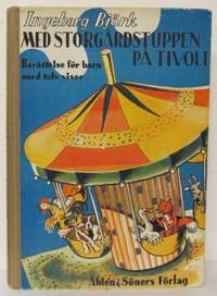 Med storgårdstuppen på tivoli. Berättelser för…