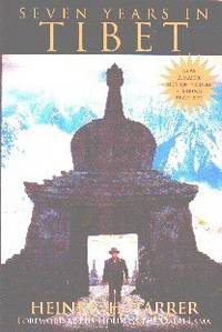 Seven Years In Tibet by Heinrich. Translated from the German by Richard Graves Harrer - Paperback - Eleventh Printing - 1982 - from Gilt Edge Books (SKU: B1357)