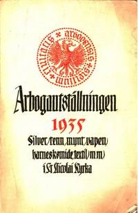 Arbogautställningen 1935. Silver, tenn, mynt,…