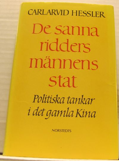 De sanna riddersmännens stat. Politiska tankar i…