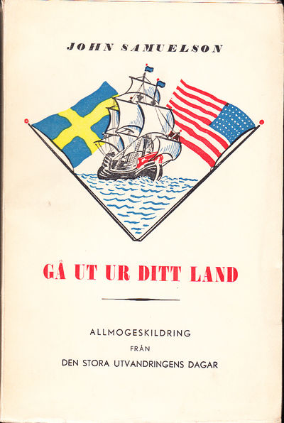 Gå ut ur ditt land. Allmogeskildring från den…