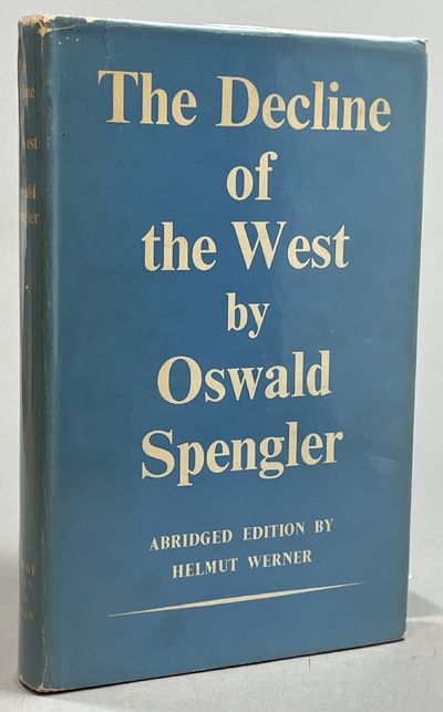 The decline of the West. An abridged Edition by…