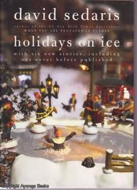 Holidays on Ice by David Sedaris - 2008