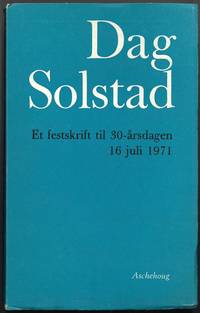 Dag Solstad. Et festskrift til 30-årsdagen 16 juli 1971
