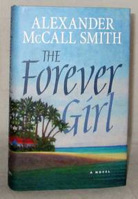 The Forever Girl (Inscribed and Signed by Author)