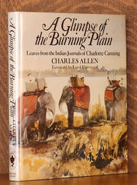cover of A GLIMPSE OF THE BURNING PLAIN - LEAVES FROM THE INDIAN JOURNALS OF CHARLOTTE CANNING