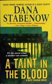 A Taint in the Blood (Kate Shugak Mysteries)
