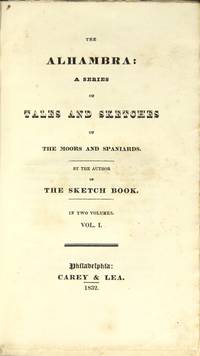 image of The Alhambra: a series of tales and sketches of the Moors and Spaniards