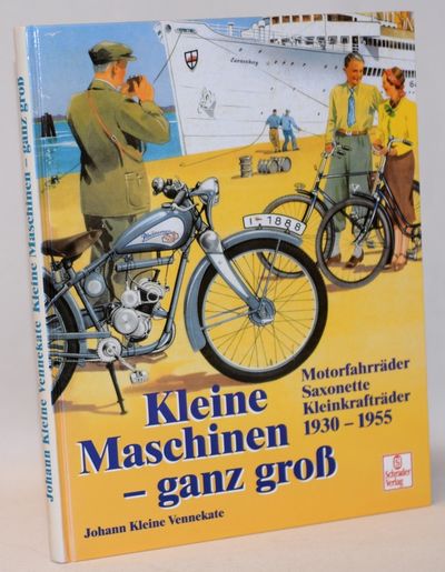 Kleine Maschinen - ganz gross. Motorfahrräder,…