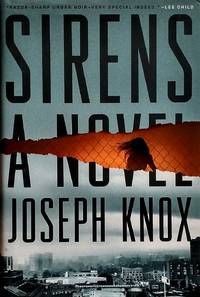 Sirens: A Novel (An Aidan Waits Thriller)