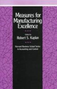 Measures for Manufacturing Excellence