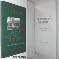 A Matter of Honour: And Other Tales of Early Perth