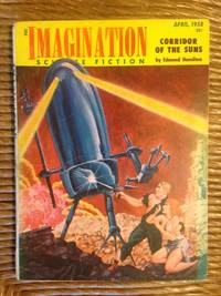 Imagination Stories of Science and Fantasy April 1958 Volume 9 Number 2 by Edmond Hamilton, A. Bertram Chandler, Winston Marks, Lloyd Biggle Jr, Tom W. Harris - 1958