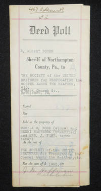 image of Deed for Sale by E. Albert Boyer, Sheriff of Northampton County, Pa., to the Society of the United Brethren for Propagating the Gospel Among the Heathen