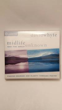 Midlife and the Great Unknown: Finding Courage and Clarity Through Poetry