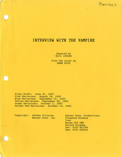 Anne Rice (source), Neil Jordan (director) INTERVIEW WITH THE VAMPIRE (Jun 21, 1993) Final draft film script