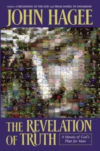The Revelation of Truth : A Mosaic of God's Plan for Man