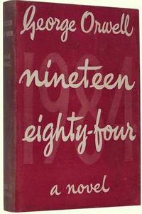 Nineteen Eighty-Four [1984] de Orwell, George [Eric Arthur Blair] - 1949