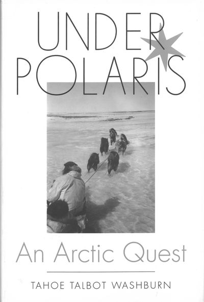 Under Polaris. An Arctic quest.
