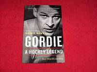 image of Gordie : A Hockey Legend An Unauthorized Biography of Gordie Howe