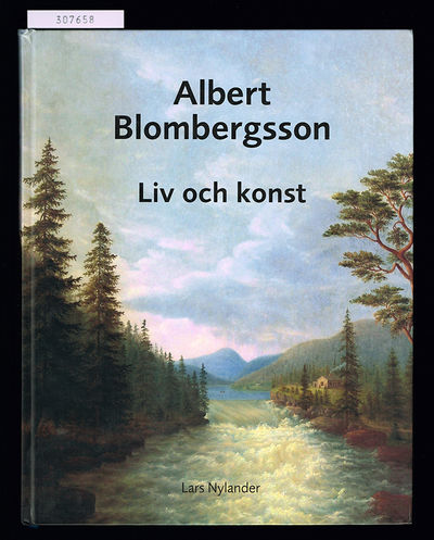 Albert Blombergsson. Liv och konst.