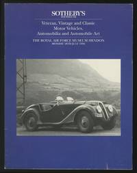 Sotheby's: Veteran, Vintage and Classic Motor Vehicles, Automobilia and Automobile Art: The Royal Air Force Museum Hendon, July 18, 1994