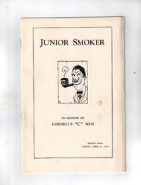 (College Sports) Junior Smoker in Honor of Cornell&#039;s &quot;C&quot; Men, Bailey Hall, Friday, April 11, 1919 de Prof. Bristow Adams, Toastmaster - 1919