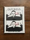 Guy Bleus: Broken Stamps (7-30 [July] 1996)