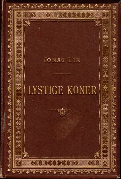 Lystige Koner. Skuespil i tre akter.