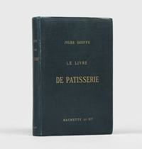 Le Livre de patisserie. by GOUFFÉ, Jules | 1873 | - Biblio