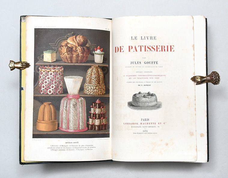 Le Livre de patisserie. by GOUFFÉ, Jules | 1873 | Biblio
