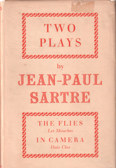 Two Plays. The Flies and In Camera. Les Mouches.…