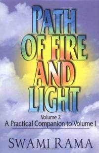 Path of Fire and Light Vol. 2 : A Practical Companion to Volume One