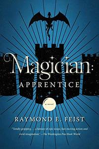 Magician: Apprentice: Apprentice: The Author's Preferred Edition (The Riftwar Saga, 2)