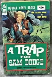 image of A Trap for Sam Dodge / High Thunder