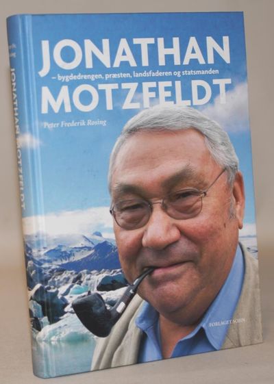Jonathan Motzfeldt - bygdedrengen, præsten,…
