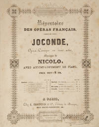 Joconde, Opéra-Comique en trois actes ... Répertoire des Opéras Français ... avec Accompagnement de Piano. Prix net: 8 fr. [Piano-vocal score]